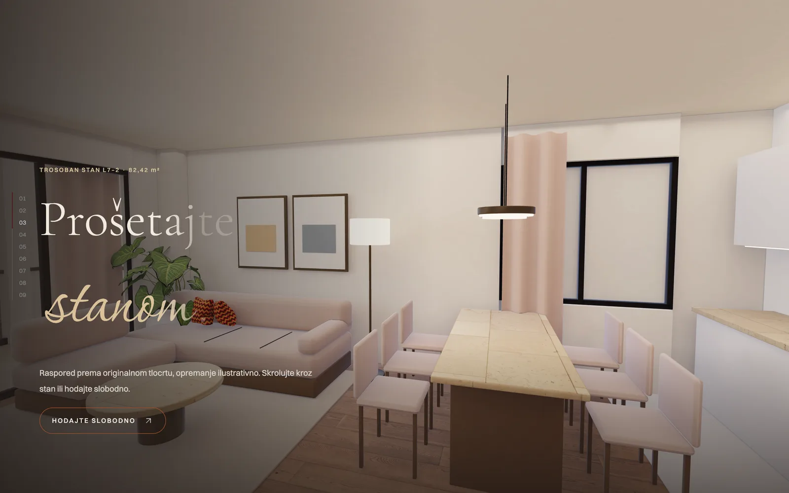 Apartment selection and the interior view.